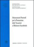 Orientamenti pastorali per la promozione delle vocazioni al ministero sacerdotale