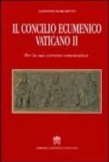 Il Concilio Ecumenico Vaticano II. Per una sua corretta ermeneutica