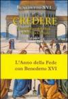 Credere. Enchiridion della fede e della vita cristiana