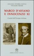 Marco D'Aviano e Innocenzo XI. Custodi dell'Europa cristiana