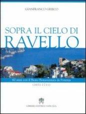 Sopra il cielo di Ravello. 60 anni con il beato Bonaventura da Potenza (1651-1711)