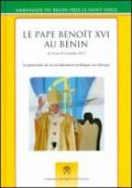 Le pape Benoit au Bénin du 18 au 20 novembre 2012. La pastorale de la socialisation politique en Afrique