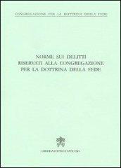 Norme sui delitti riservati alla congregazione per la dottrina della fede