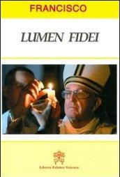 Lumen fidei. Ediz. portoghese