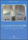 La llamada de la palabra. Homilias con la doctrina social de la iglesia. Ciclo A