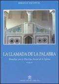 La llamada de la palabra. Homilias con la doctrina social de la iglesia. Ciclo A