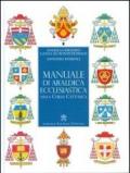 Manuale di araldica ecclesiastica nella Chiesa cattolica