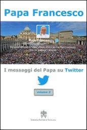I messaggi del papa su Twitter. 2.