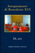 Insegnamenti di Benedetto XVI (2013): 9