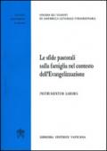 Le sfide pastorali sulla famiglia nel contesto dell'evangelizzazione. Instrumentum laboris