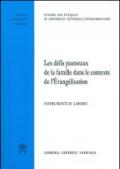 Die pasoralen herausforderungen in hinblixk auf die familie im knotext der evangelisierung. Instrumentum laboris