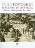 Il sorriso di tenerezza. Letture sulla custodia del creato