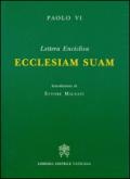 Ecclesiam suam. Lettera enciclica