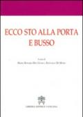 Ecco sto alla porta e busso. Atti del 1° Convegno internazionale di mistica