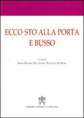 Ecco sto alla porta e busso. Atti del 1° Convegno internazionale di mistica