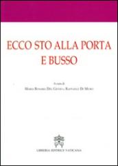 Ecco sto alla porta e busso. Atti del 1° Convegno internazionale di mistica