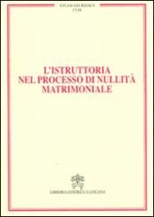 L'istruttoria nel processo di nullità matrimoniale: 18