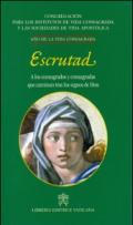 Escrutad. A los consagrados y consagradas que caminan trans los signos de Dios