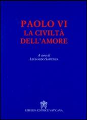 La civiltà dell'amore