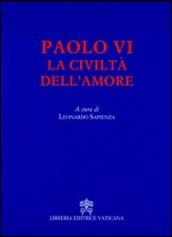 La civiltà dell'amore