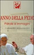 Anno della fede. Parole e immagini (11 ottobre 2012-24 novembre 2013)