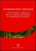 Sacrosanctum Concilium. Gratitudine e impegno per un grande movimento di comunione ecclesiale