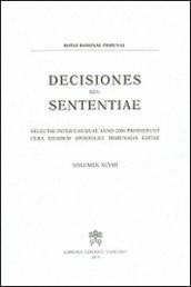 Decisiones seu sententiae. Selectae inter eas quae anno 2006 prodierunt cura eiusdem apostolici tribunalis editae: 98