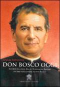 Don Bosco oggi. Intervista a don Angel Fernandez Artime, decimo successore di don Bosco