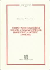 Internet addiction disorder e capacità al consenso coniugale. Profili clinici, canonistici e pastorali: 114