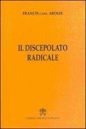 Il discepolato radicale