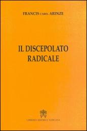 Il discepolato radicale