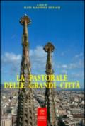 La pastorale delle grandi città