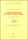 Il processo inquisitoriale del cardinal Giovanni Morone: 3