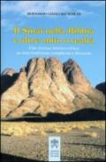 Il Sinai nella Bibbia e oltre: mito o realtà. Una tradizione storico-critica su una tradizione complessa e discussa