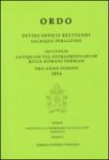 Ordo. Divini officii recitandi sacrique peragendi. Secundum antiquam vel extraordinariam ritus romani formam. 2016