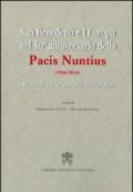 San Benedetto e l'Europa nel 50° anniversario della Pacis Nuntius (1964-2014). Materiali per un percorso storiografico