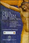 Deus caritas est. Porta di misericordia. Atti del simposio internazionale nel decimo anniversario dell'Enciclica