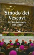 Sinodo dei Vescovi. 50° Anniversario 1965-2015