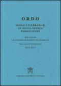 Ordo missae celebrandae et divini officii persolvendi. Secundum calendarium romanum generale pro anno liturgico 2016-2017