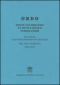 Ordo missae celebrandae et divini officii persolvendi. Secundum calendarium romanum generale pro anno liturgico 2016-2017