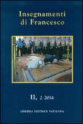 Insegnamenti di Francesco (2014): 2\2