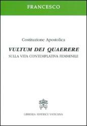 Vultum Dei quaerere. Sulla vita contemplativa femminile