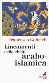 Lineamenti della civiltà arabo-islamica