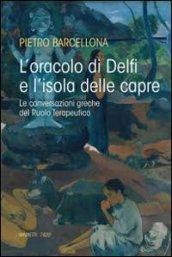 L'oracolo di Delfi e l'isola delle capre