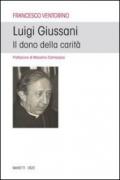 Luigi Giussani. Il dono della carità
