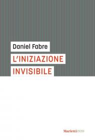 L'iniziazione invisibile