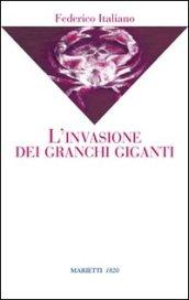 L'invasione dei granchi giganti