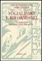 Socialismo e riformismo. Un dialogo fra passato e presente