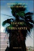 Viaggio in Terra Santa