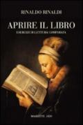 Aprire il libro. Esercizi di lettura comparata